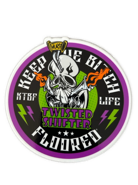 4" vinyl KTBF "Twisted Shifter" sticker/decal