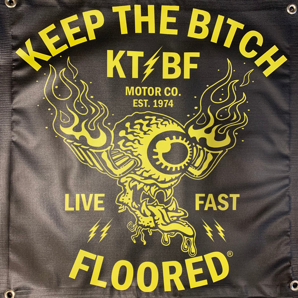 KTBF "Live Fast" Garage Banner | Multiple Sizes
